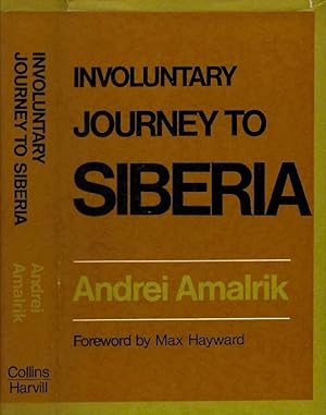 Bild des Verkufers fr Involuntary journey to Siberia zum Verkauf von Biblioteca di Babele