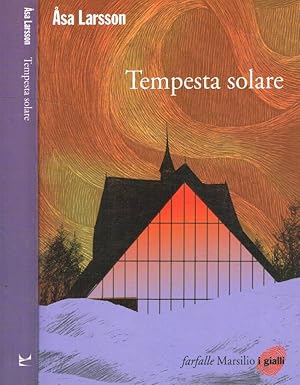 Bild des Verkufers fr Tempesta solare I casi di Rebecka Martinsson zum Verkauf von Biblioteca di Babele