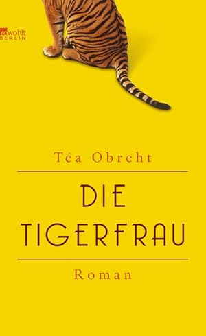 Bild des Verkufers fr Die Tigerfrau zum Verkauf von Versandantiquariat Felix Mcke