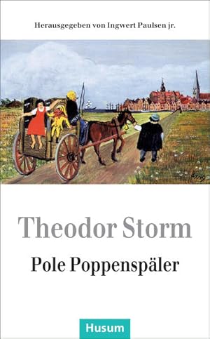 Seller image for Pole Poppenspler: Hrsg. v. Ingwert Paulsen (Husum-Taschenbuch) for sale by Versandantiquariat Felix Mcke