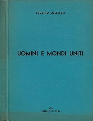 Imagen del vendedor de Uomini e mondi uniti a la venta por Biblioteca di Babele