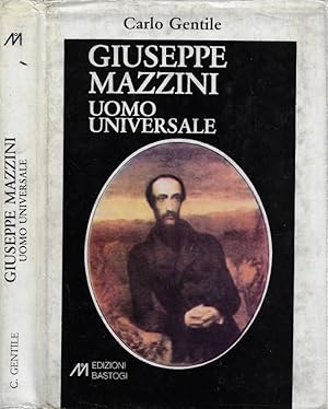 Bild des Verkufers fr Giuseppe Mazzini. Uomo universale zum Verkauf von Biblioteca di Babele