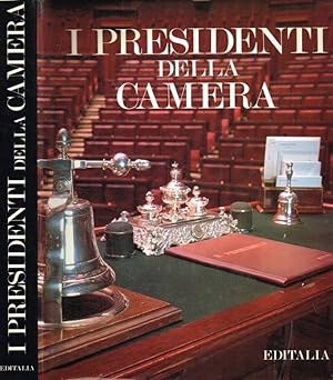 Bild des Verkufers fr I Presidenti della Camera zum Verkauf von Biblioteca di Babele