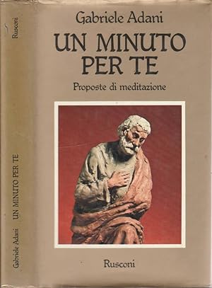 Bild des Verkufers fr Un minuto per te Proposte di meditazione zum Verkauf von Biblioteca di Babele