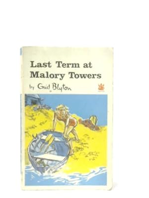 Seller image for Last Term at Malory Towers for sale by World of Rare Books