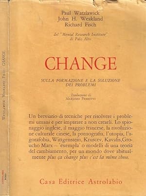 Seller image for Change Sulla formazione e la soluzione dei problemi for sale by Biblioteca di Babele