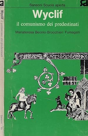 Bild des Verkufers fr Wyclif Il comunismo dei predestinati zum Verkauf von Biblioteca di Babele