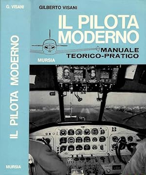 Seller image for Il pilota moderno Manuale teorico pratico for sale by Biblioteca di Babele