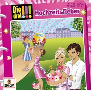 Seller image for Die drei !!! 53: Hochzeitsfieber!, 1 Audio-CD for sale by moluna