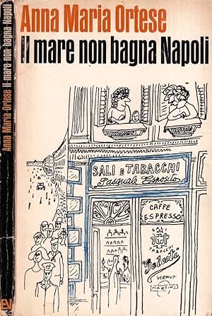 Seller image for Il mare non bagna Napoli for sale by Biblioteca di Babele