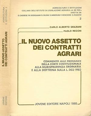 Seller image for Il nuovo assetto dei contratti agrari Commento alle pronunce della corte costituzionale alla giurisprudenza ordinaria e alla dottrina sulla l.203/1982 for sale by Biblioteca di Babele