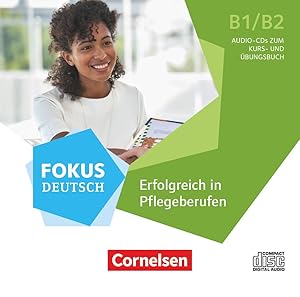 Immagine del venditore per Fokus Deutsch B1/B2 - Fachsprache - Erfolgreich in Pflegeberufen venduto da moluna