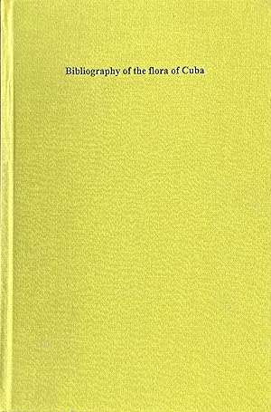 Bibliography of the flora of Cuba