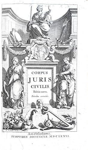 Corpus juris civilis quo continentur Institutionum libri quatuor, Digestorum sive Pandectarum lib...