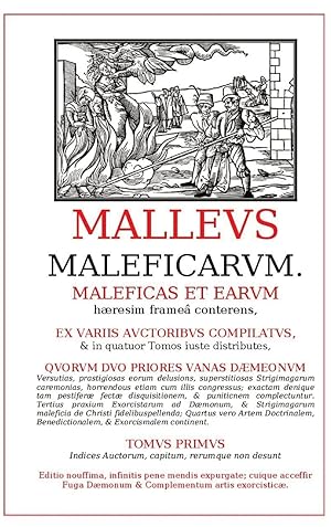 Bild des Verkufers fr Malleus Maleficarum (illuminated edition) zum Verkauf von Weird Books