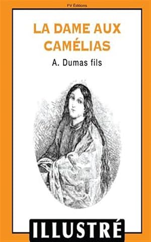 Image du vendeur pour La Dame Aux Camlias -Language: french mis en vente par GreatBookPrices