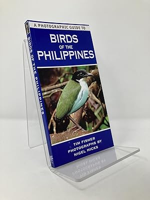 Seller image for A Photographic Guide to Birds of the Philippines for sale by Southampton Books