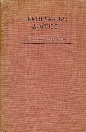 Imagen del vendedor de Death Valley : a Guide a la venta por Bookshelf of Maine