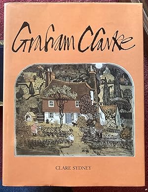 Seller image for GRAHAM CLARKE. for sale by Graham York Rare Books ABA ILAB