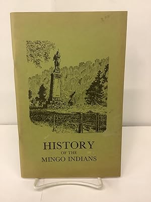 Imagen del vendedor de History of the Mingo Indians a la venta por Chamblin Bookmine