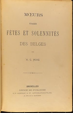 Moeurs, usages, fêtes et solennités des Belges.