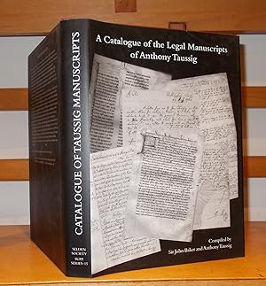 A Catalogue of the Legal Manuscripts of Anthony Taussig