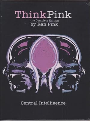 Think Pink. The Complete Edition. Central Inelligence. A Manual for Center Tearorists.