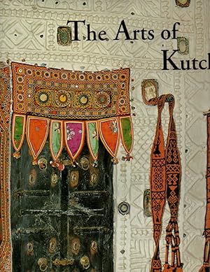 Seller image for The Arts of Kutch for sale by Orca Knowledge Systems, Inc.
