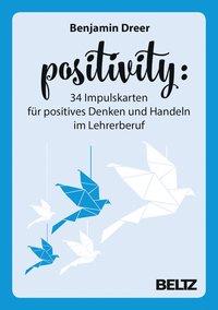 Bild des Verkufers fr Positivity - 34 Impulskarten fr positives Denken und Handeln im Lehrerberuf zum Verkauf von moluna
