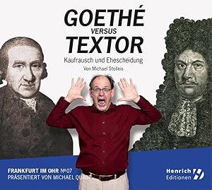 Bild des Verkufers fr Frankfurt im Ohr 07: Goeth vs. Textor, 1 Audio-CD zum Verkauf von moluna