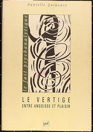 Seller image for Le vertige entre angoisse et plaisir. for sale by L'ivre d'Histoires