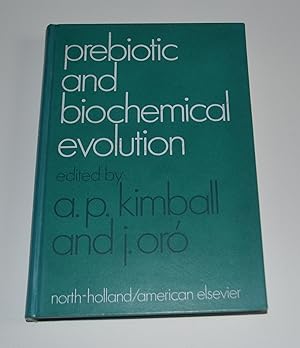 Imagen del vendedor de Prebiotic and Biochemical Evolution a la venta por Bibliomadness