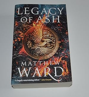 Legacy of Ash (The Legacy Trilogy, 1)