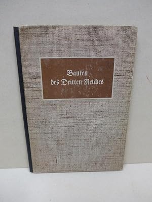 Bauten des Dritten Reiches.