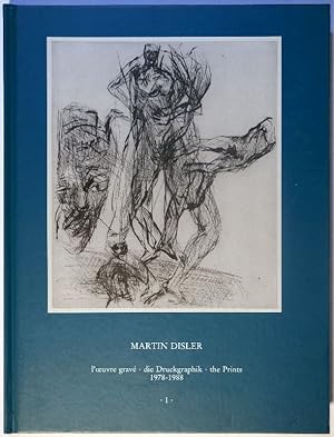Imagen del vendedor de Martin Disler. l'oeuvre grav - die Druckgraphik - the Prints. 1978-1988. a la venta por Gerhard Zhringer Antiquariat & Galerie Online