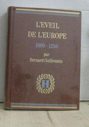 Bild des Verkufers fr L'veil de l'europe 1000-1250 -histoire universelle tome VI zum Verkauf von Ammareal