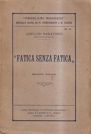Seller image for Fatica senza fatica for sale by Il Salvalibro s.n.c. di Moscati Giovanni
