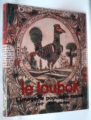 Seller image for LE LOUBOK L'Imagerie Populaire Russe XVII-XIX Siecles for sale by Ammareal