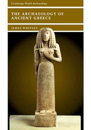 Imagen del vendedor de Archaeology of Ancient Greece a la venta por GreatBookPrices