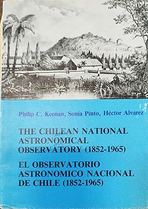 Imagen del vendedor de EL OBSERVATORIO ASTRONOMICO NACIONAL DE CHILE 1852-1965 a la venta por AL TOSSAL