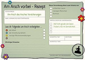 Bild des Verkufers fr Am Arsch vorbei - Gelassenheit auf Rezept zum Verkauf von moluna
