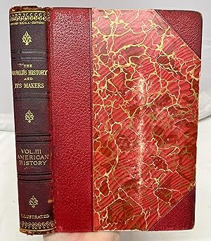 Immagine del venditore per The World's History and Its Makers Vol. III. (of ten volumes) venduto da Prestonshire Books, IOBA