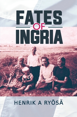 Seller image for Fates of Ingria for sale by GreatBookPrices