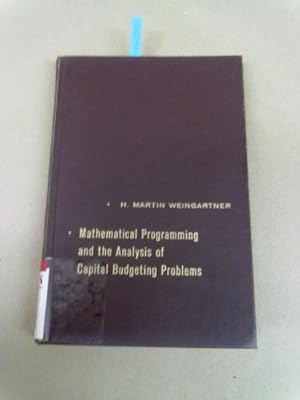 Bild des Verkufers fr Mathematical programming and the analysis of capital budgeting problems zum Verkauf von Ammareal