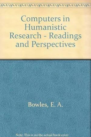 Immagine del venditore per Computers in humanistic research: readings and perspectives (Prentice-Hall series in automatic computation) venduto da Ammareal