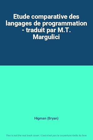 Seller image for Etude comparative des langages de programmation - traduit par M.T. Margulici for sale by Ammareal