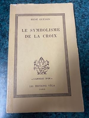 LE SYMBOLISME DE LA CROIX