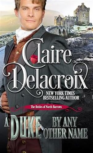 Imagen del vendedor de A Duke By Any Other Name: A Regency Romance Novella a la venta por GreatBookPrices