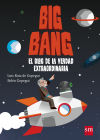 Immagine del venditore per Big Bang: El blog de la verdad extraordinaria venduto da AG Library