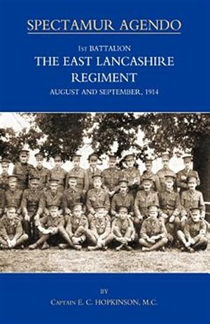 Image du vendeur pour 1st Battalion, the East Lancashire Regiment. August And September 1914 mis en vente par GreatBookPrices